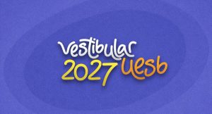 Vestibular 2027 da Universidade Estadual da Bahia (UESB)