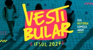 Vestibular IFSUL 2027