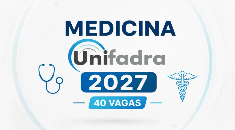 Datas e Inscrição do Vestibular 2027 Medicina Unifadra