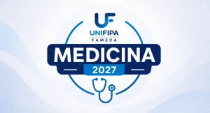 edital e inscrição vestibular 2027 medicina unifipa fameca