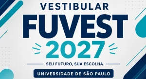 Inscrição Vestibular Fuvest 2027