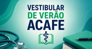 Vestibular de Medicina 2027 Verão Acafe