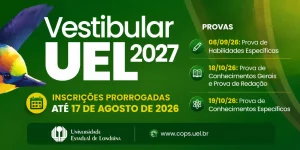 Prorrogação das inscrições Vestibular UEL 2027